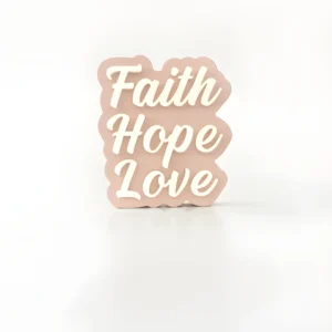 Faith,hope,love