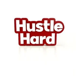 Hustle Hard