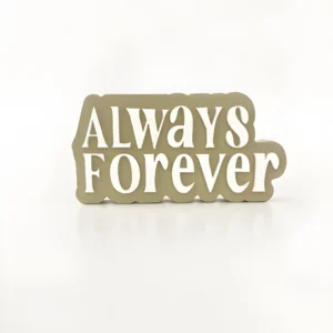 Always forever