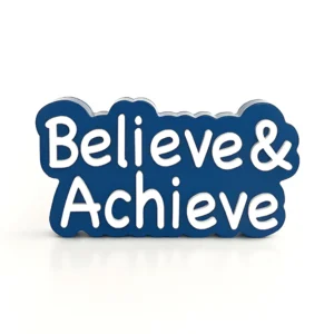 Believe & Achieve