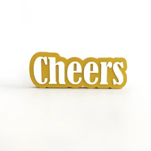 Cheers