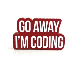 Go away im coding