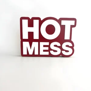Hot mess