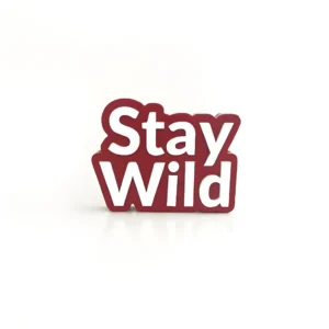 Stay Wild