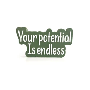 Your potential is endless
